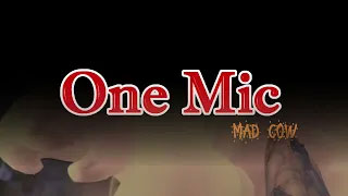 One Mic